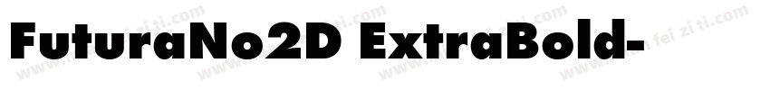 FuturaNo2D ExtraBold字体转换